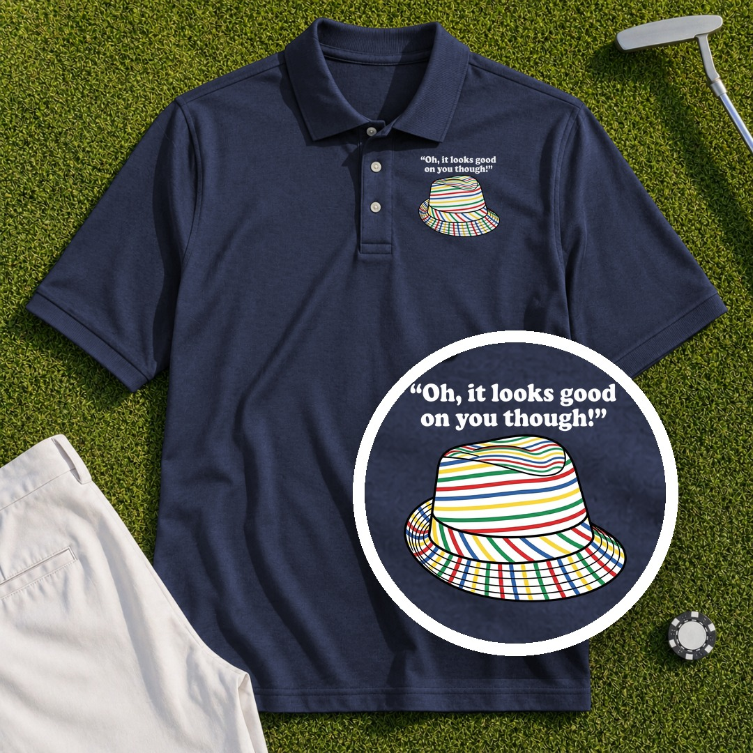 Looks Good On You Though Performance Polo