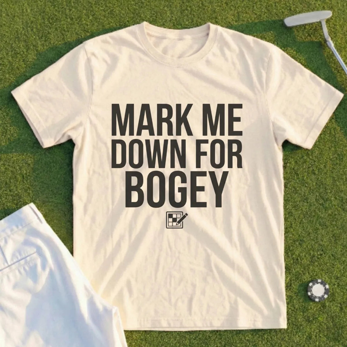 Mark Me For Bogey Tee