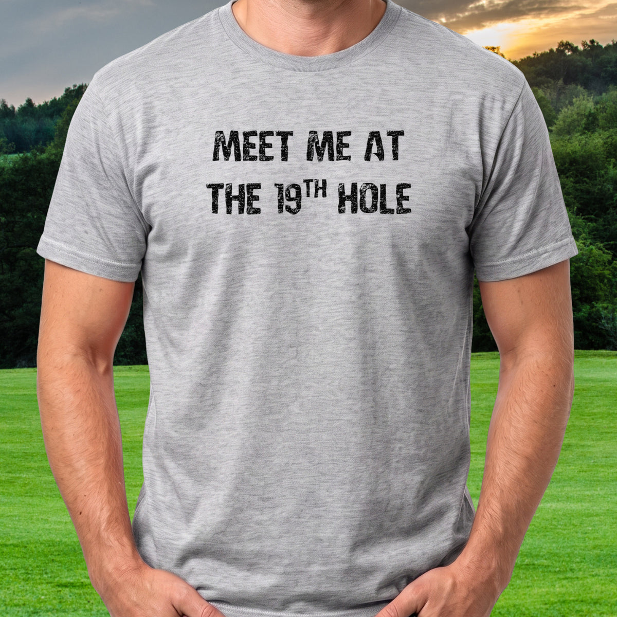 Meet Me At The 19th Hole Tee worn on the golf course, Sport Grey