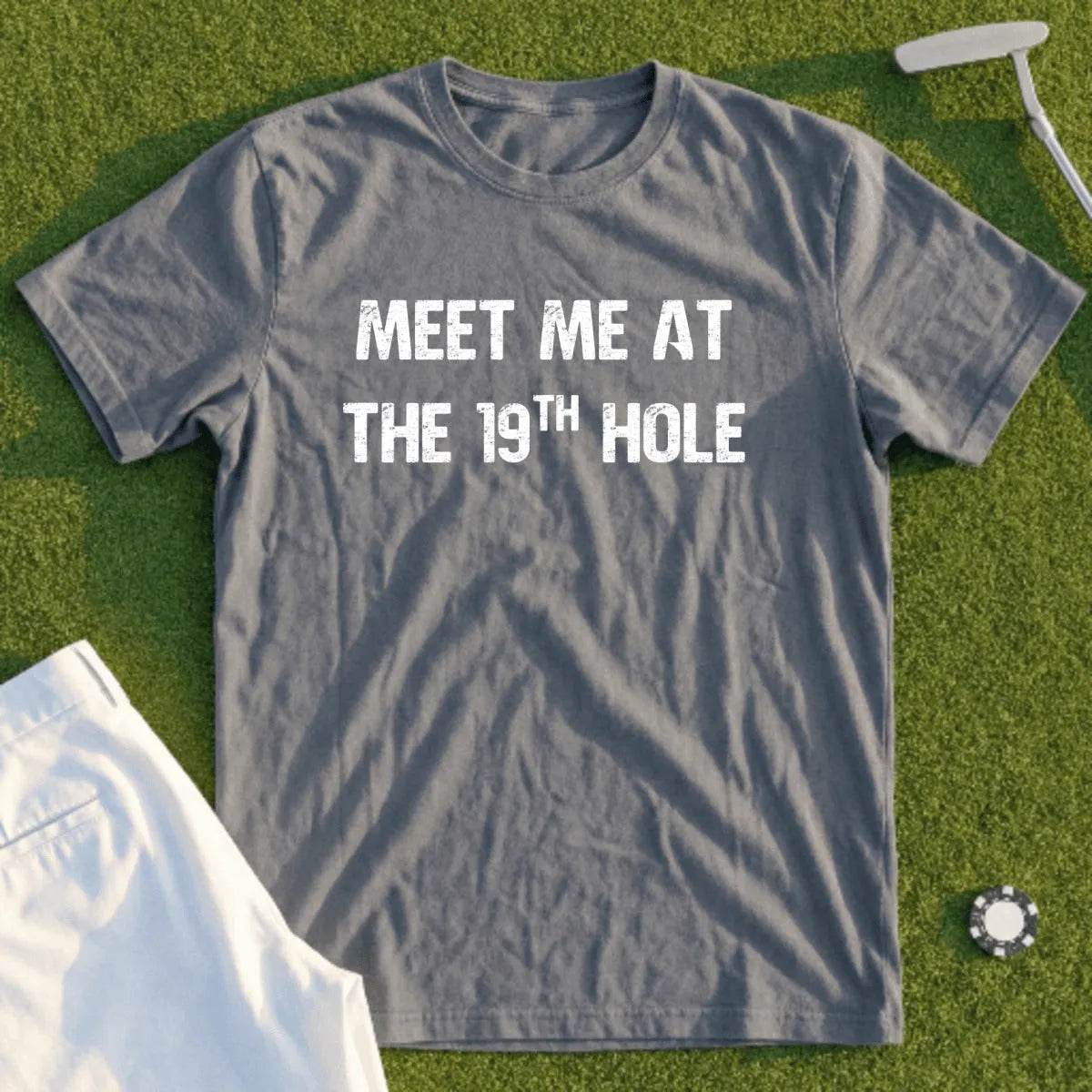 Meet Me At The 19th Hole Tee