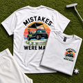 Mistakes Were Made Back Print Tee