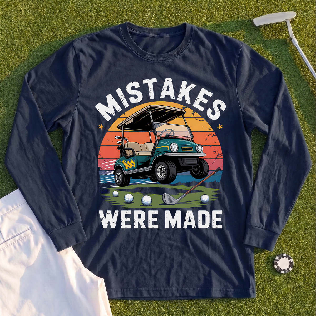 Mistakes Were Made Long Sleeve Tee