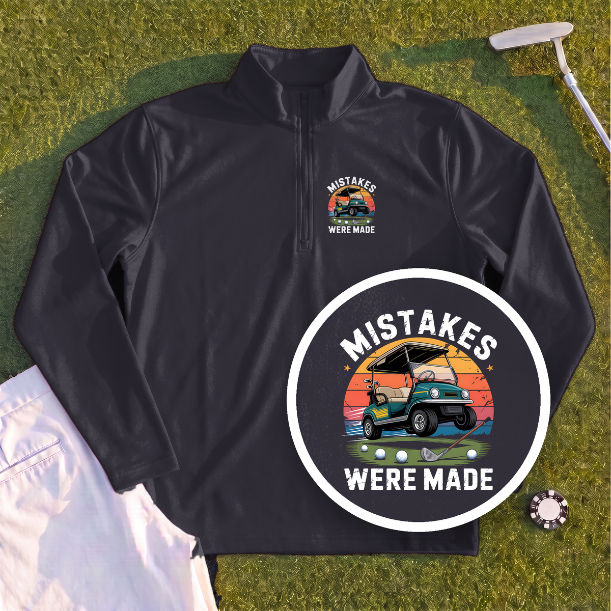 Mistakes Were Made Quarter Zip