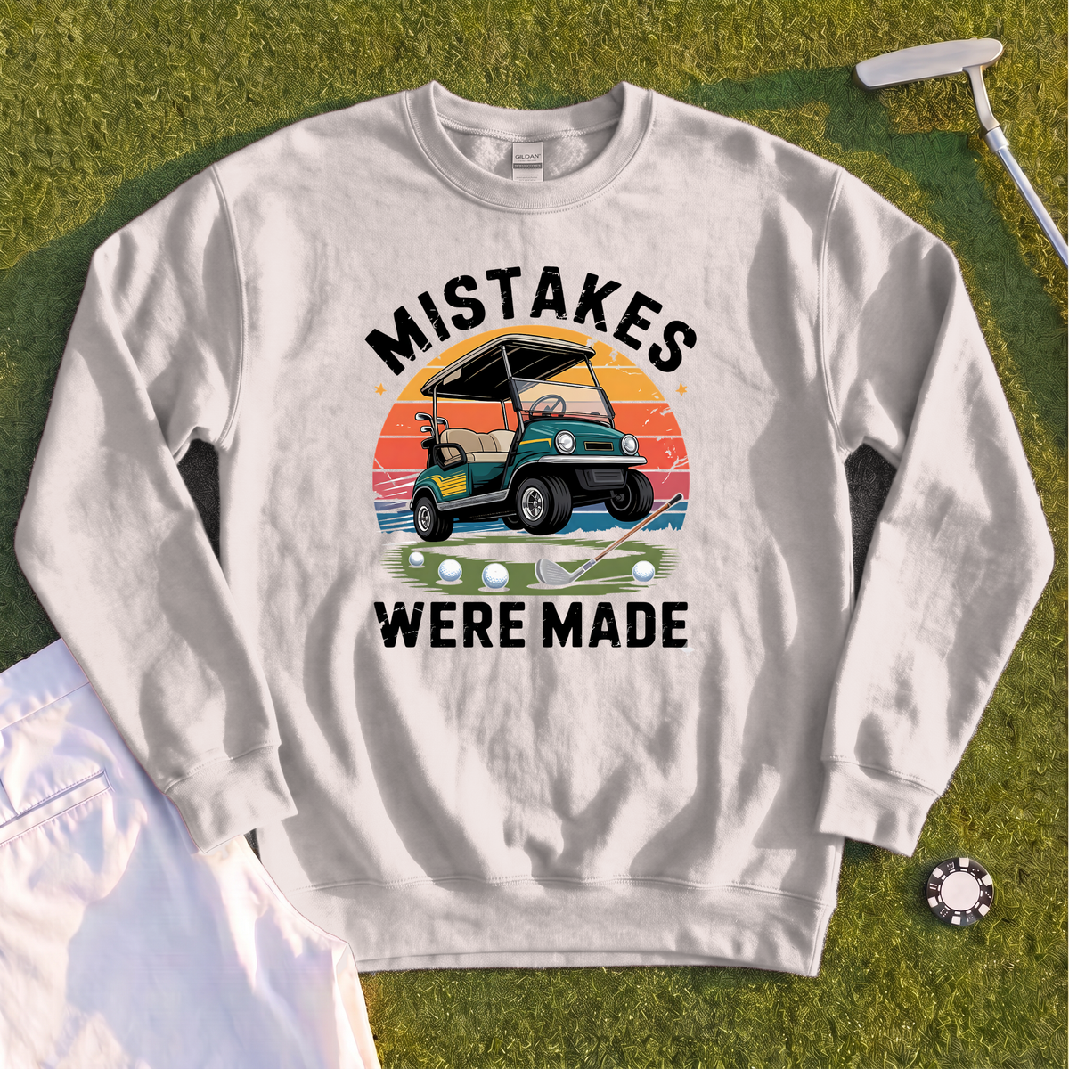 Mistakes Were Made Sweatshirt