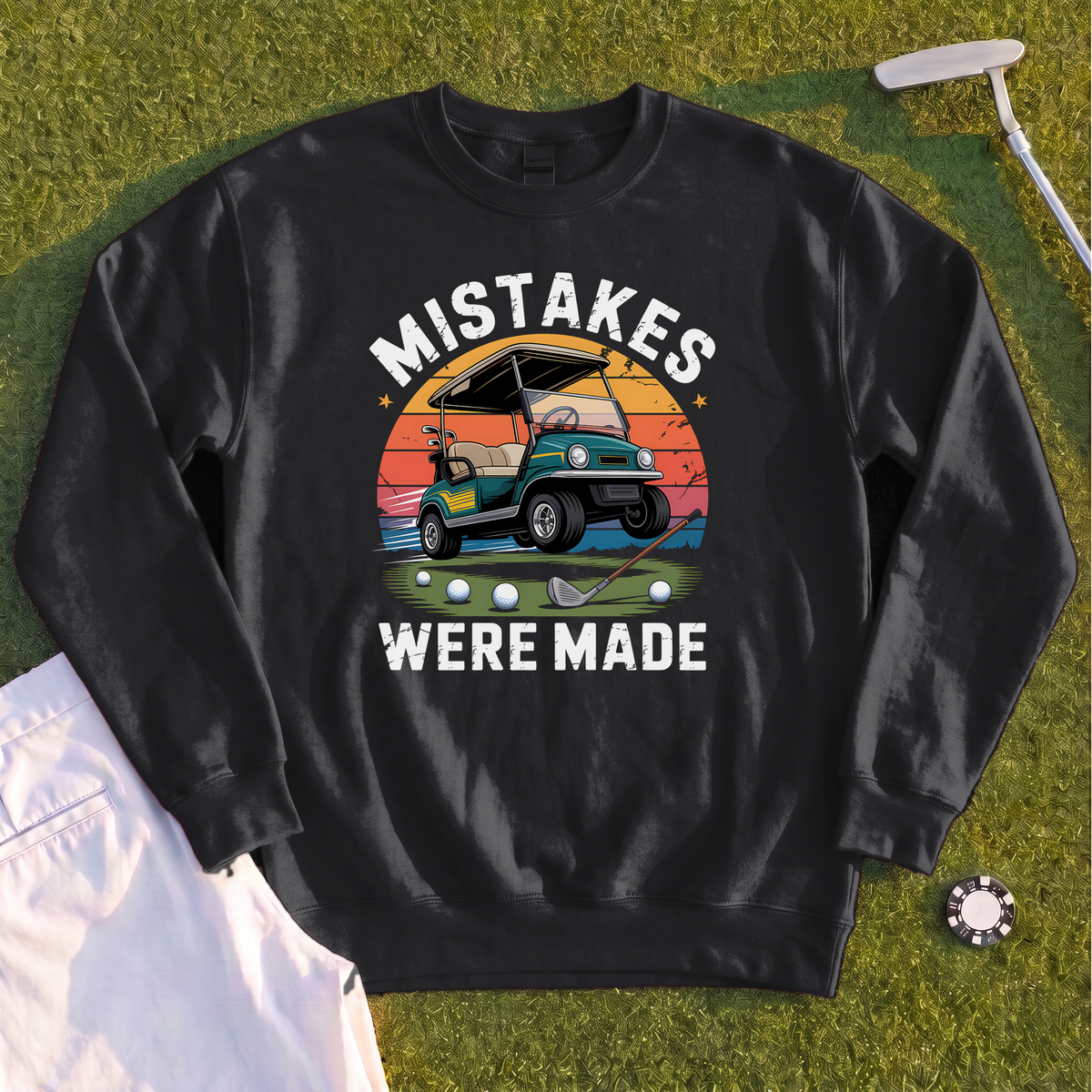 Mistakes Were Made Sweatshirt