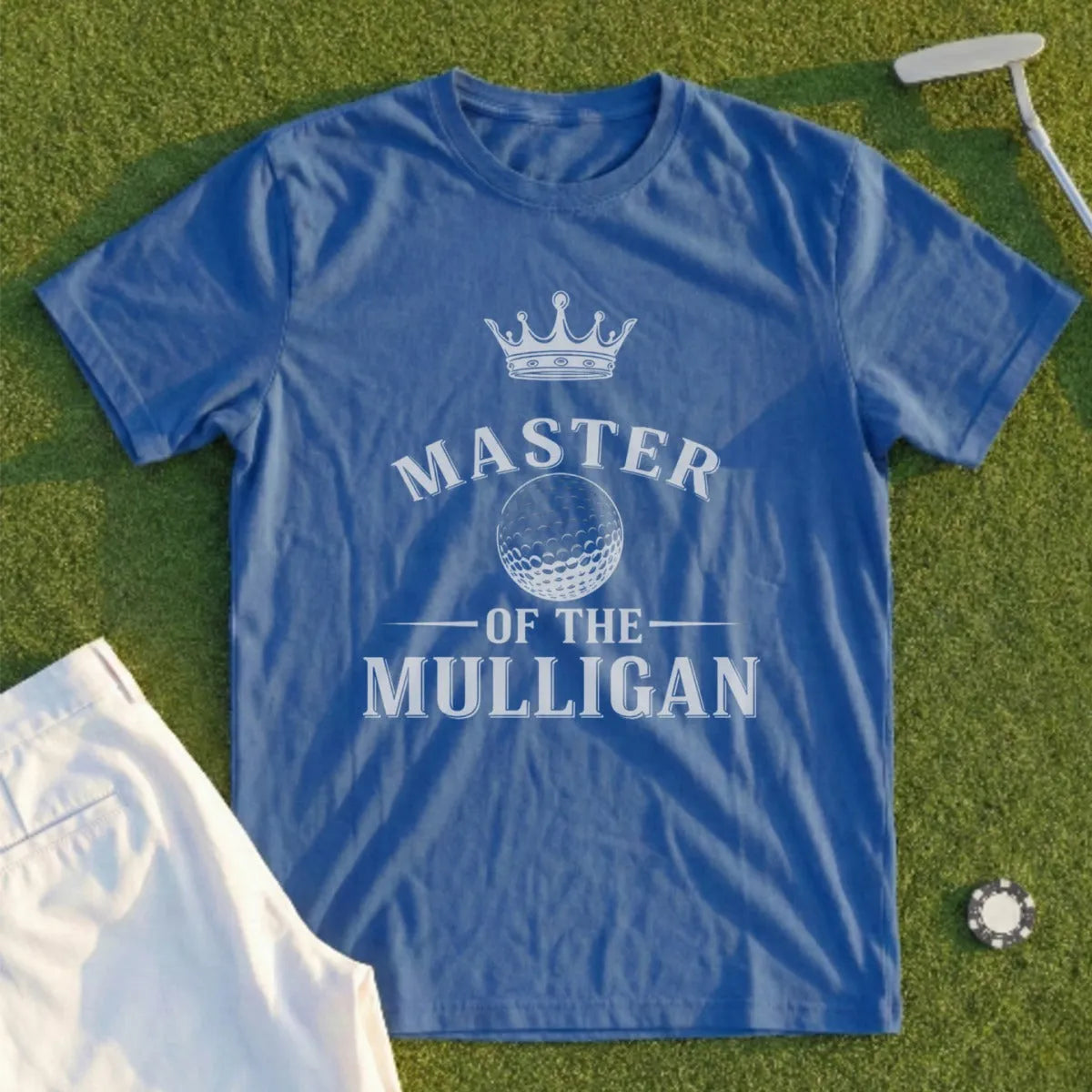 Blue t-shirt with "Master of the Mulligan" and crown design.