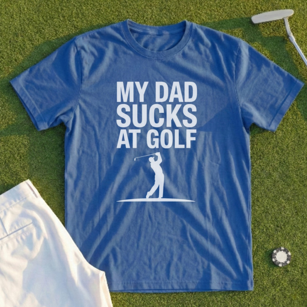 My Dad Sucks At Golf Tee