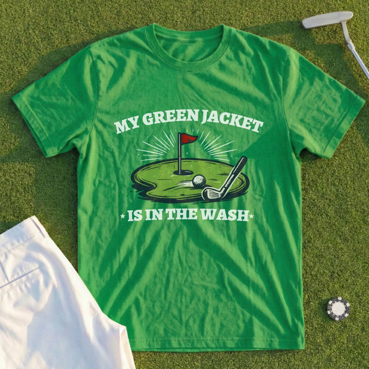 Green t-shirt with "My green jacket is in the wash" and golf imagery.