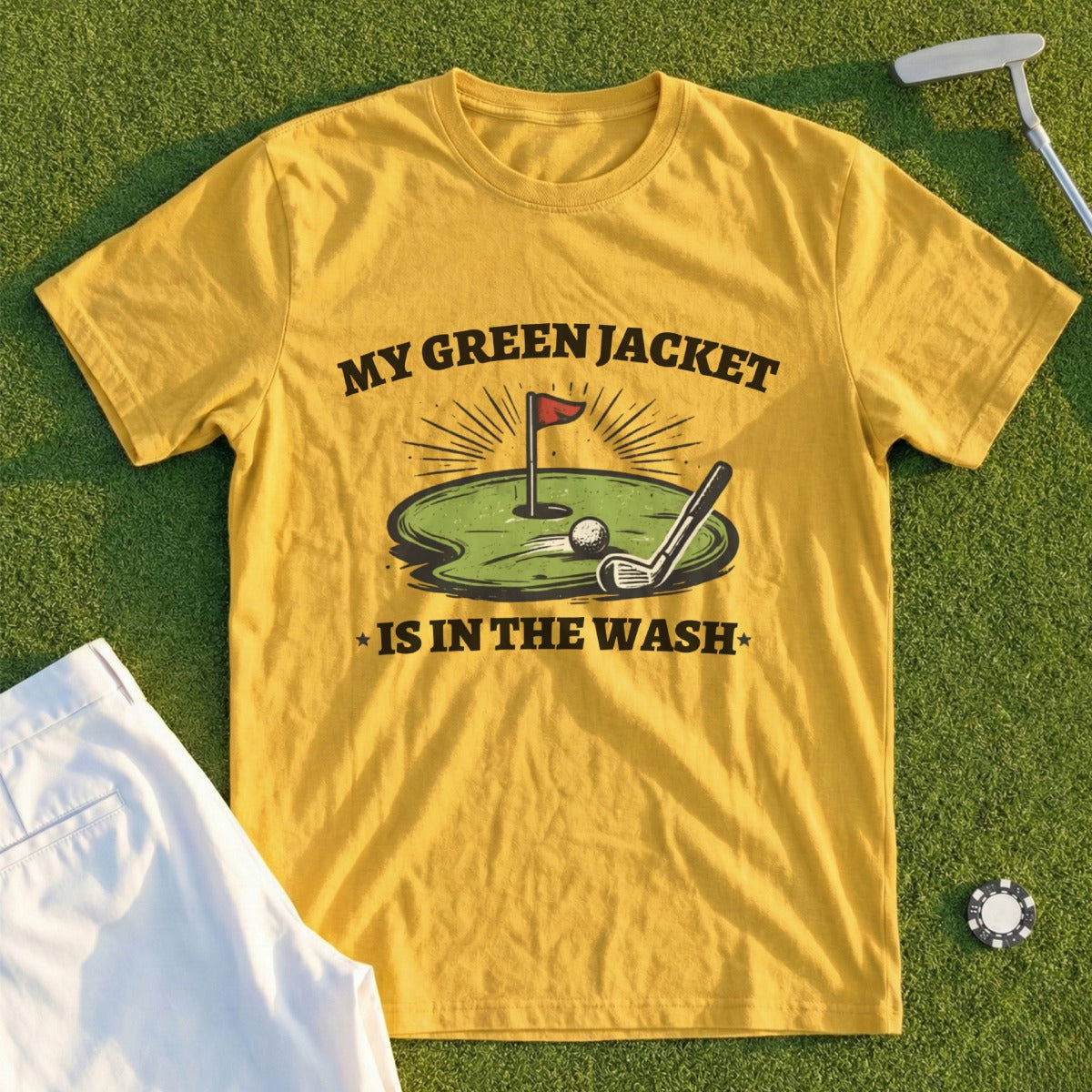 Yellow t-shirt with "My Green Jacket Is In The Wash" and golf graphic.