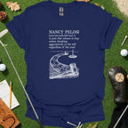 Nancy Pelosi Dictionary Definition Tee