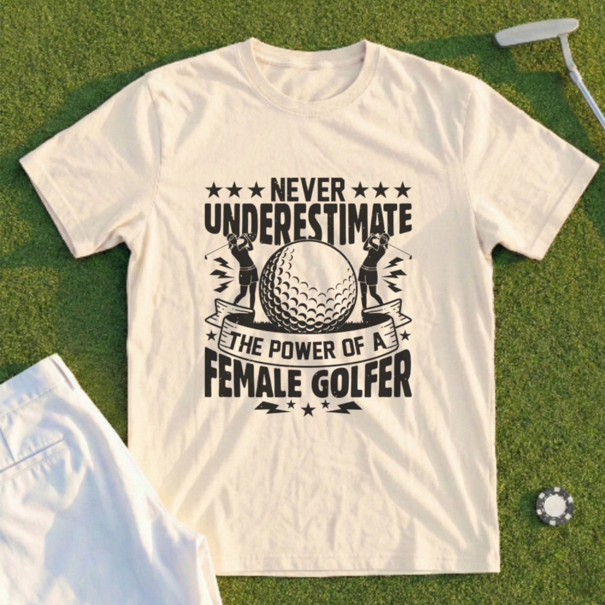 Never Underestimate A Female Golfer Tee