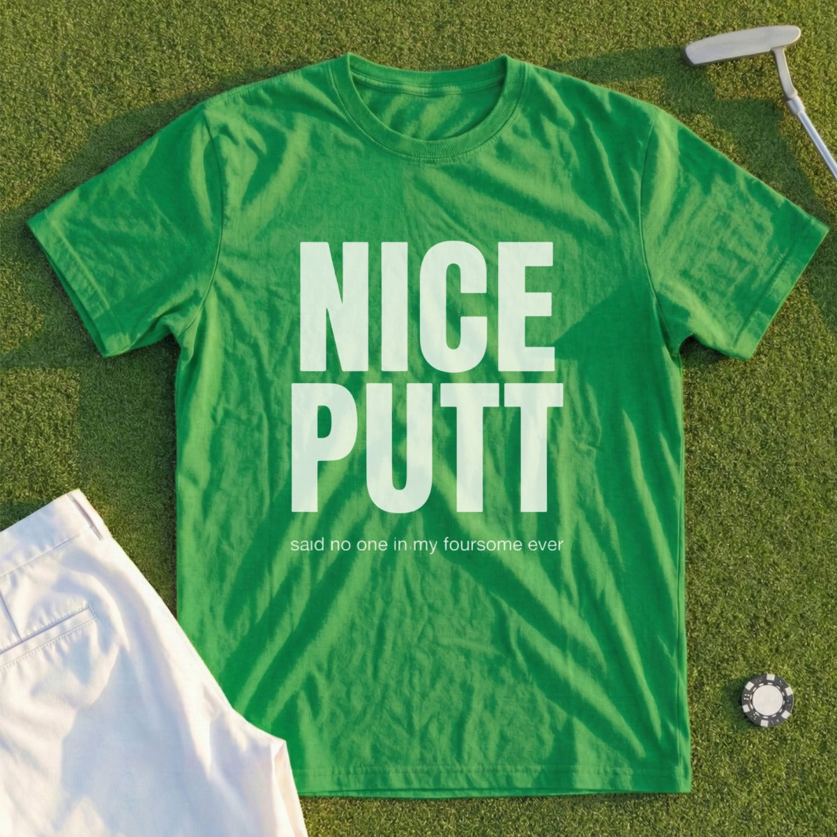 Nice Putt Tee
