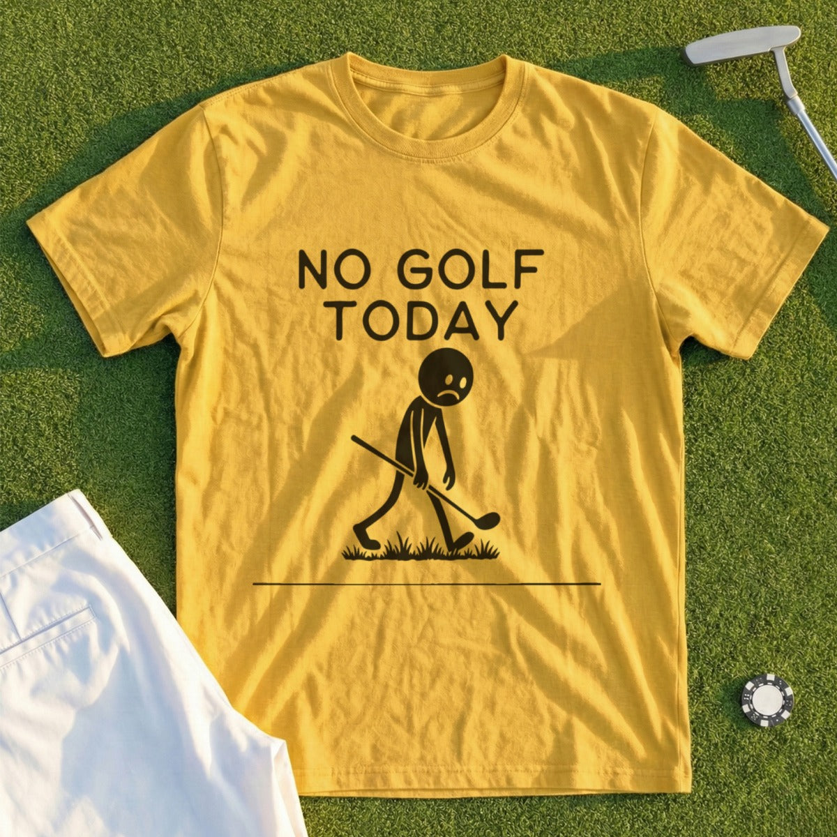Yellow t-shirt with black text "NO GOLF TODAY" and a sad stick figure.