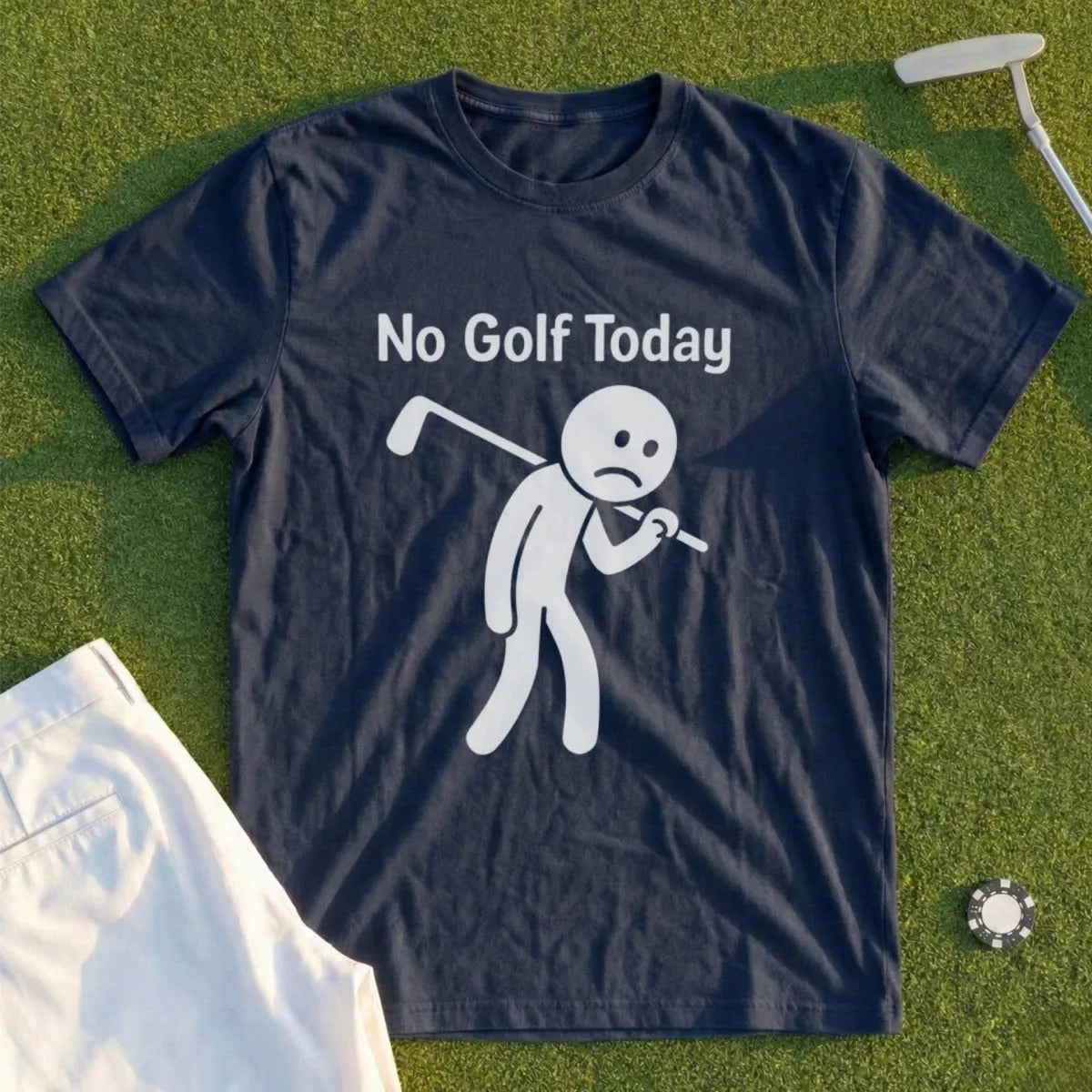No Golf Today Tee