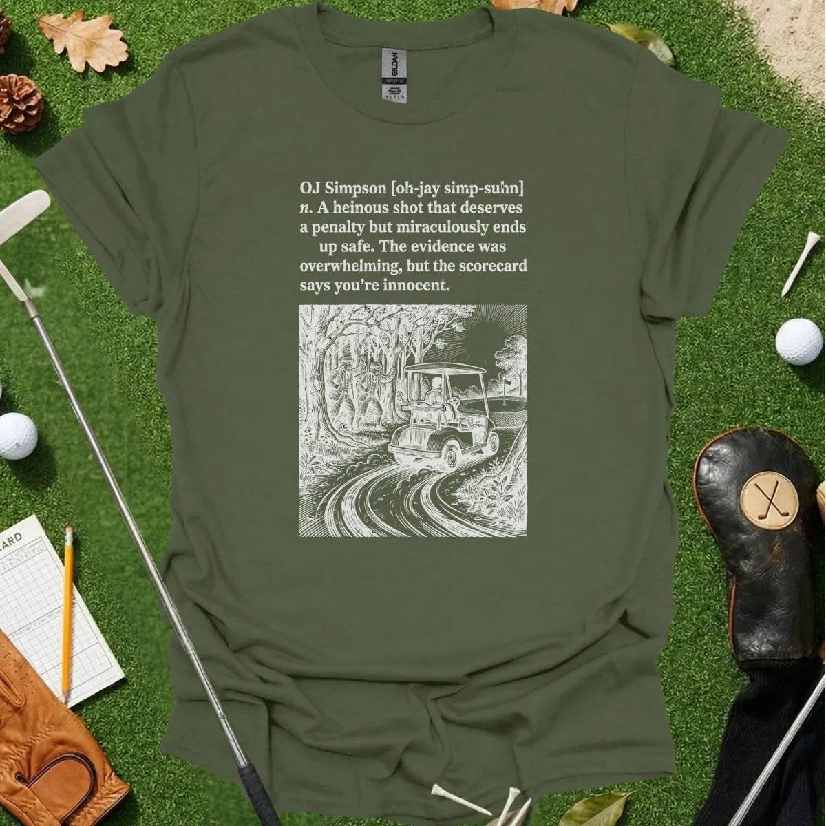 OJ Simpson Dictionary Definition Tee