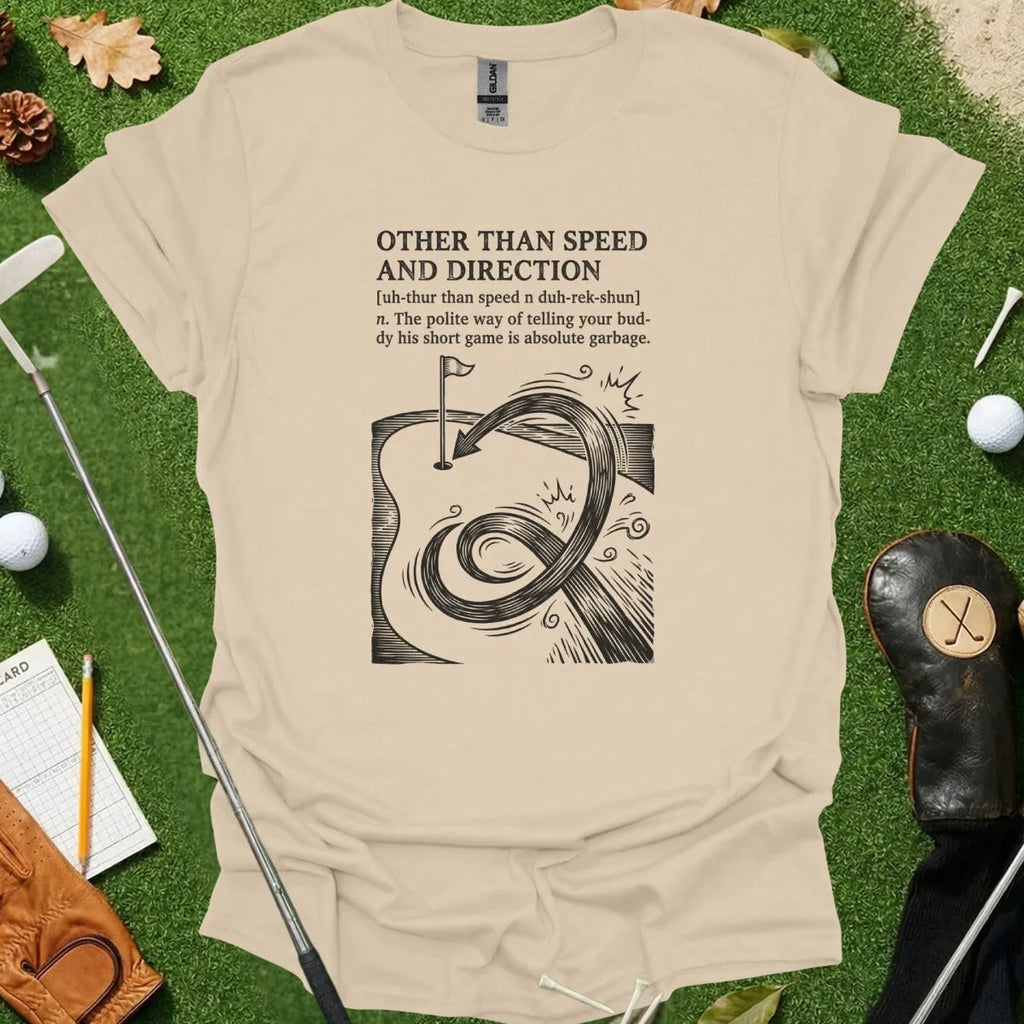 Other Than Speed And Direction Dictionary Definition Tee