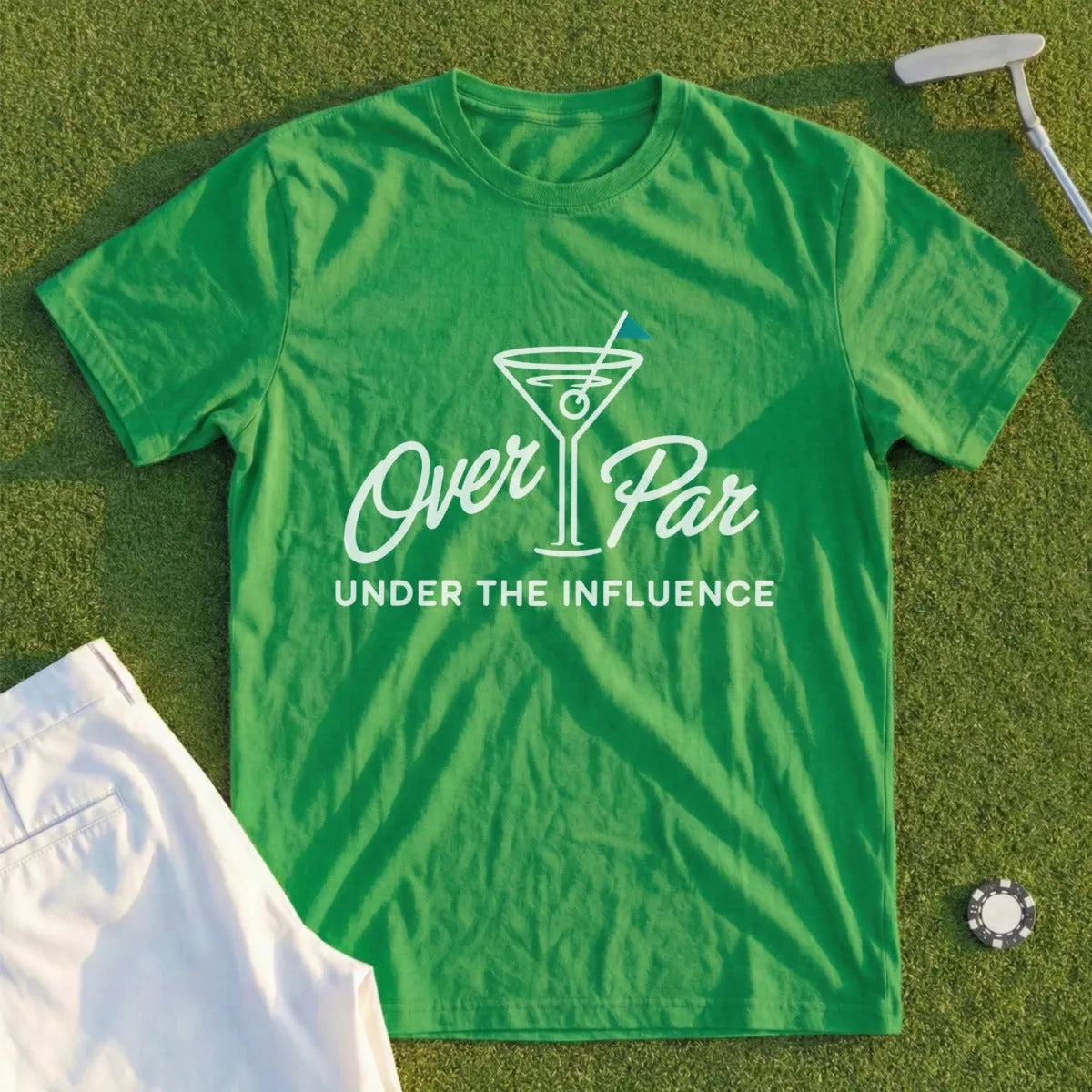 Green t-shirt with "Over Par Under The Influence" and a martini glass graphic.