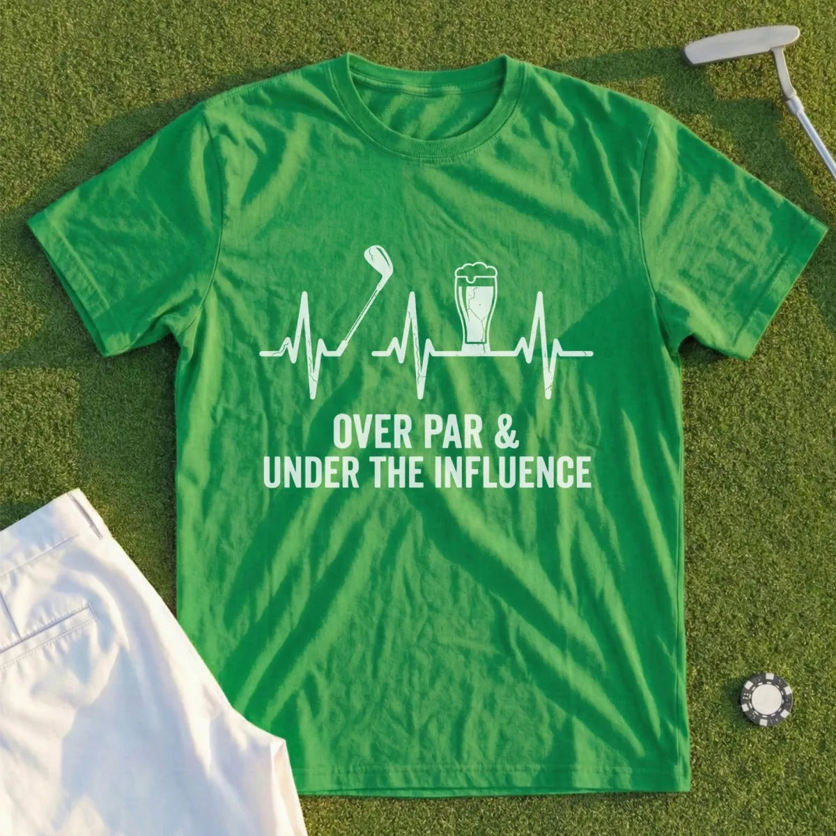 Green t-shirt with "OVER PAR & UNDER THE INFLUENCE" text and golf/beer graphic.