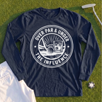 Over Par & Under The Influence Long Sleeve Tee