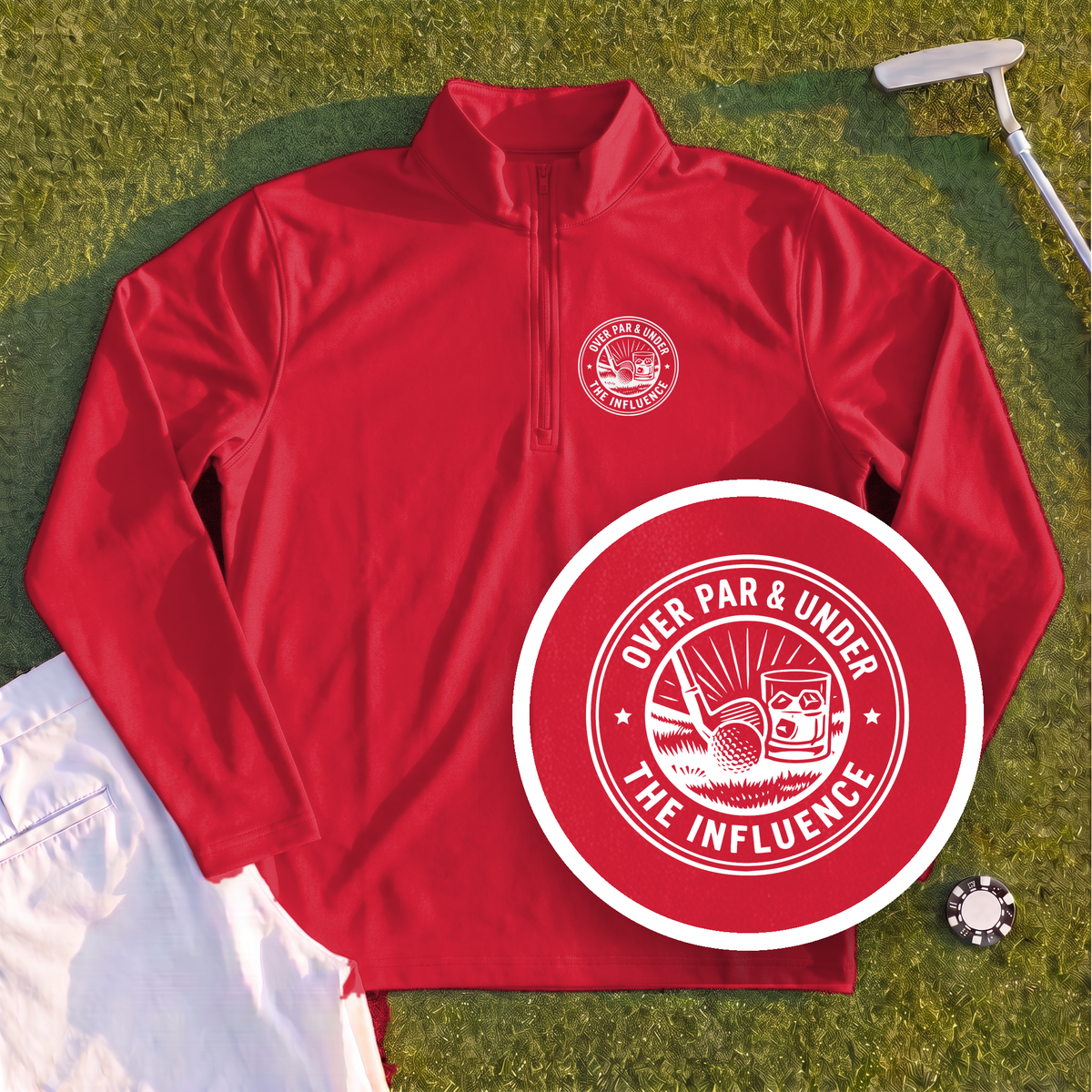 Over Par & Under The Influence Quarter Zip