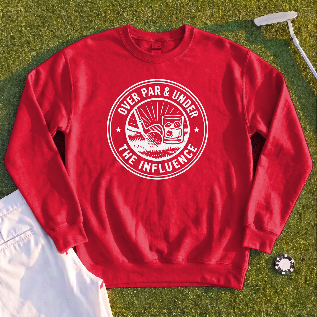 Over Par & Under The Influence Sweatshirt
