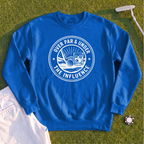 Over Par & Under The Influence Sweatshirt