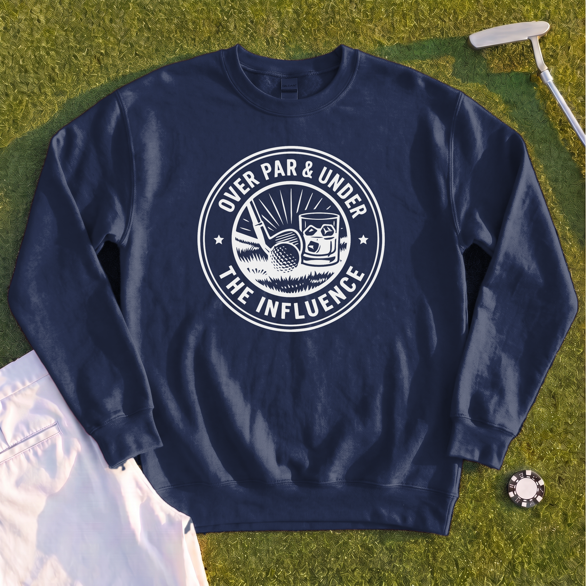 Over Par & Under The Influence Sweatshirt