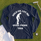 Overthinking Long Sleeve Tee