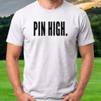PIN HIGH Tee worn on the golf course, White