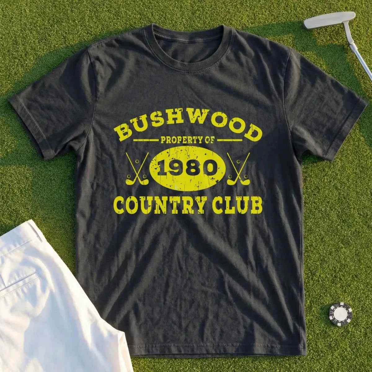 Property Of Bushwood Tee