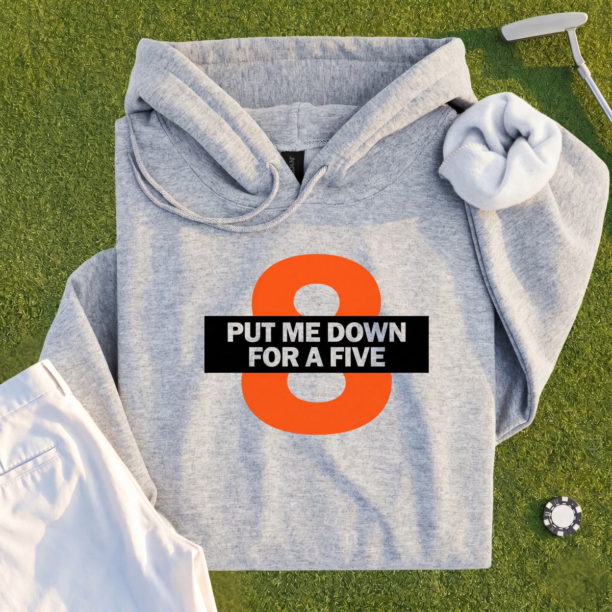 Put Me Down For a Five Hoodie