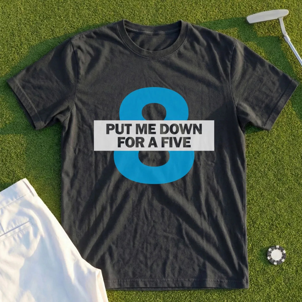 Put Me Down For a Five Tee