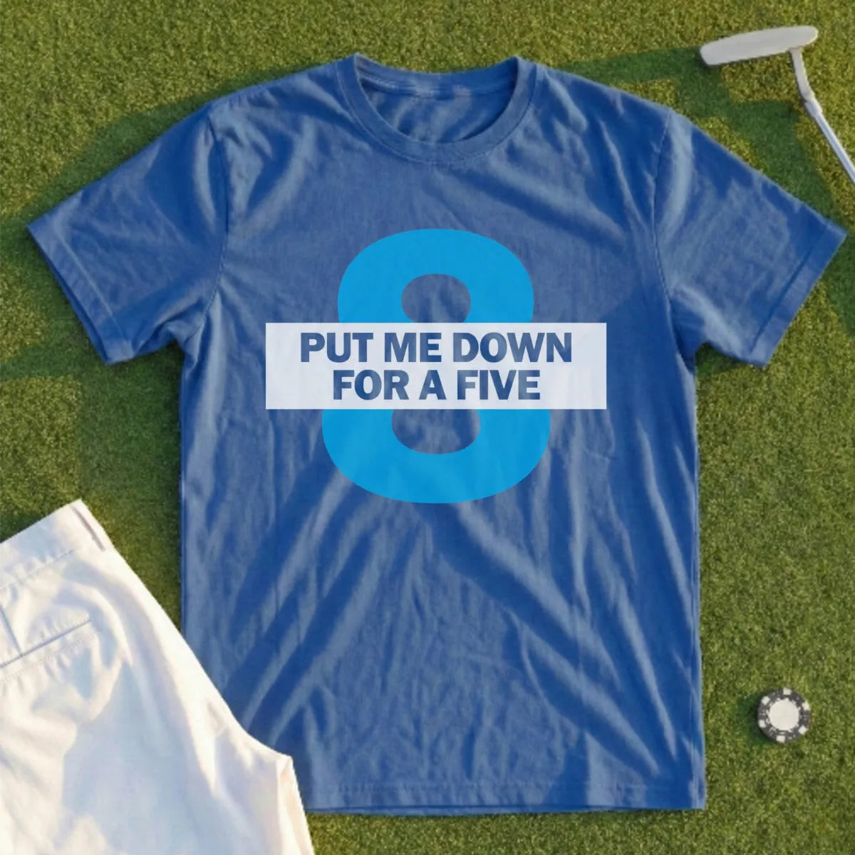 Put Me Down For a Five Tee