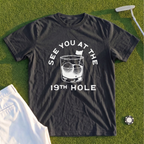 See You At The 19th Hole Premium Tee