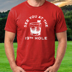 See You At The 19th Hole Tee worn on the golf course, Red