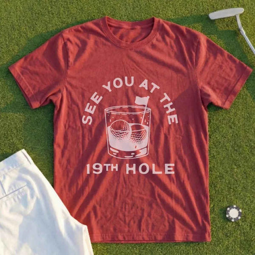 See You At The 19th Hole Tee