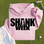 Shank Week Hoodie
