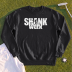 Shank Week Sweatshirt