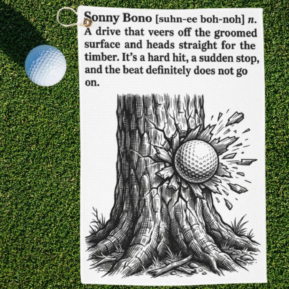Sonny Bono Dictionary Definition Golf Towel