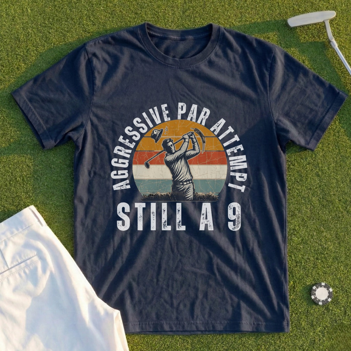 T-shirt with a golfer swinging and text "AGGRESSIVE PAR ATTEMPT STILL A 9".