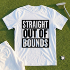 Straight Out Of Bounds Tee