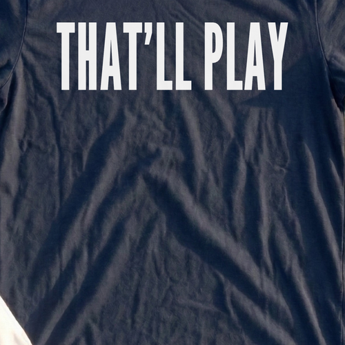 THAT’LL PLAY Tee, print close-up on Navy