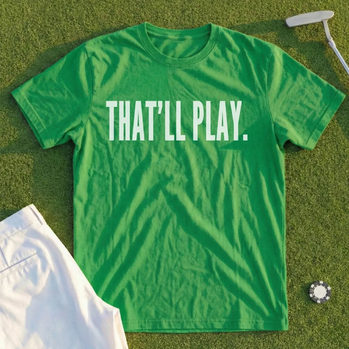 THAT’LL PLAY Tee