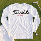 Terrible Long Sleeve Tee