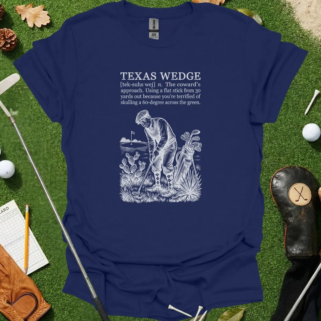 Texas Wedge Dictionary Definition Tee