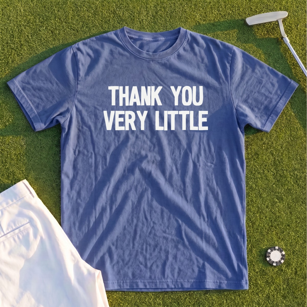 Thank You Very Little Premium Tee