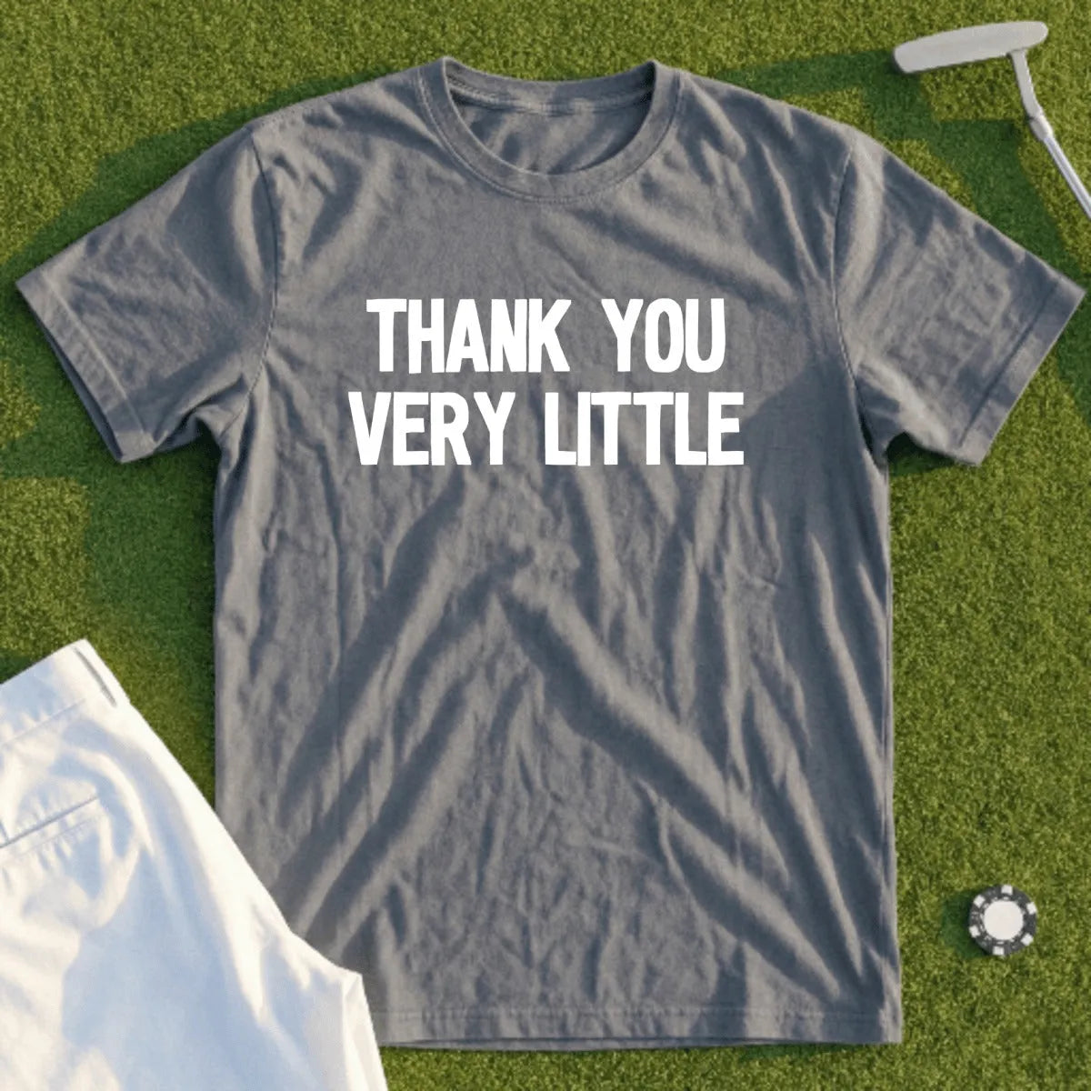 Thank You Very Little Tee
