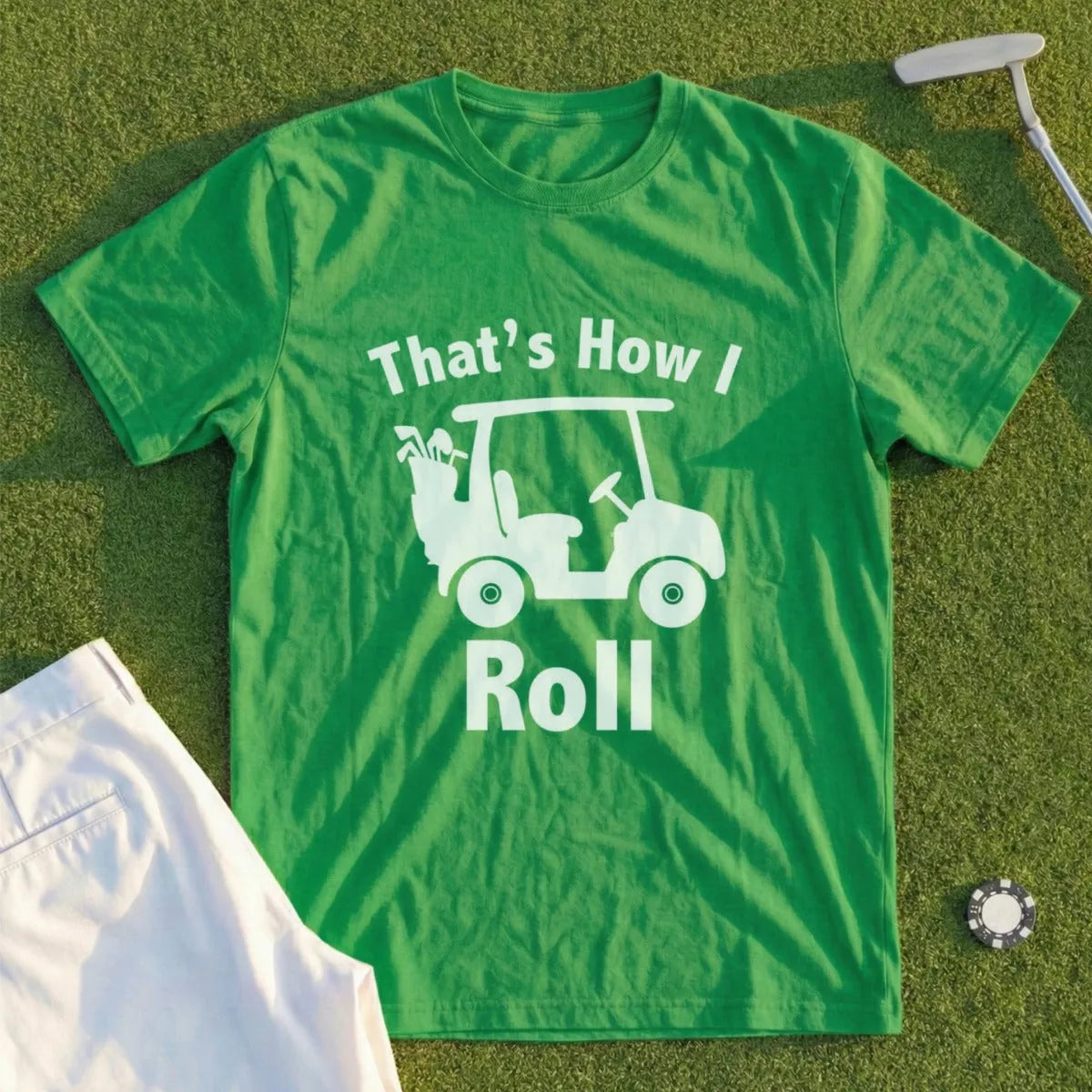That's How I Roll Tee