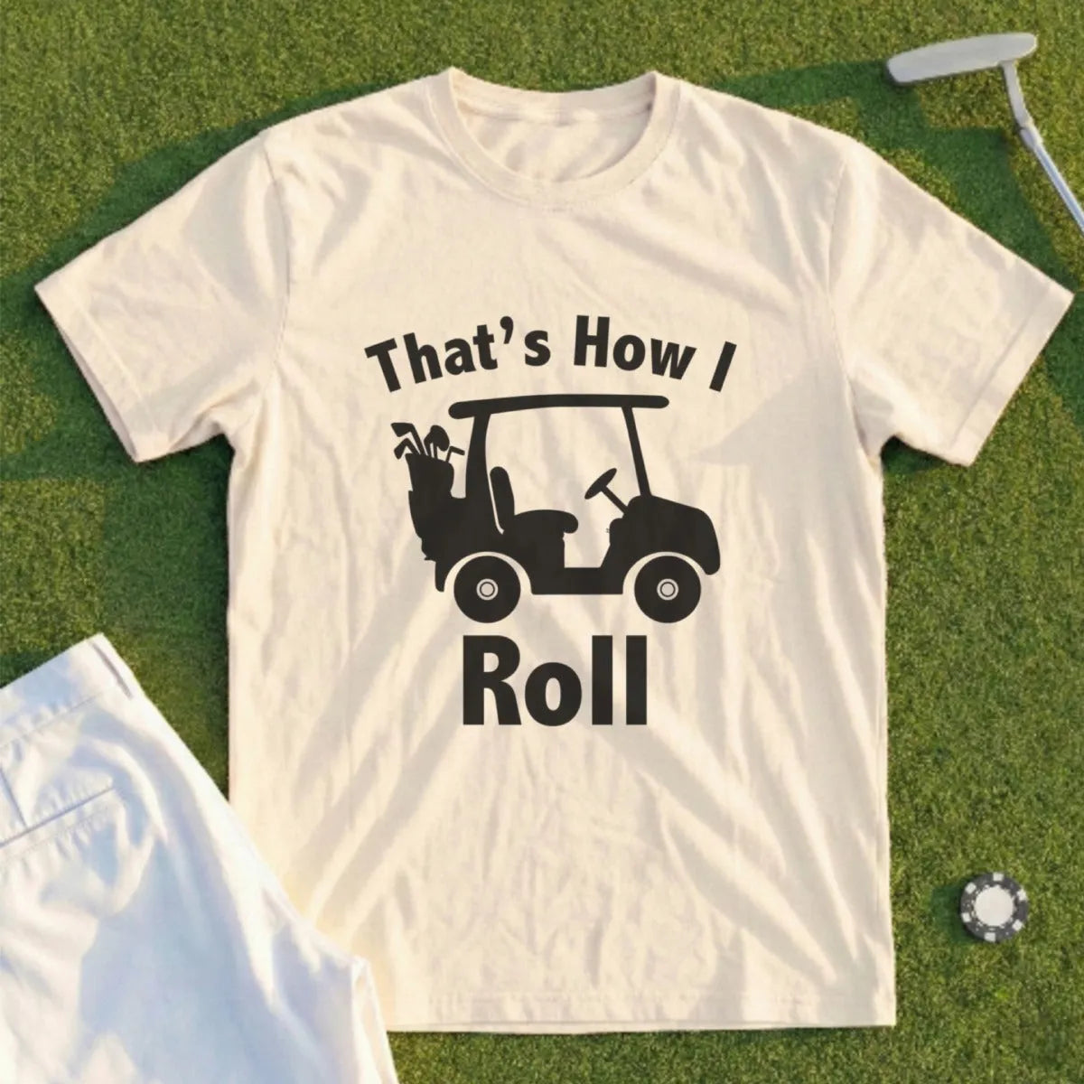 That's How I Roll Tee