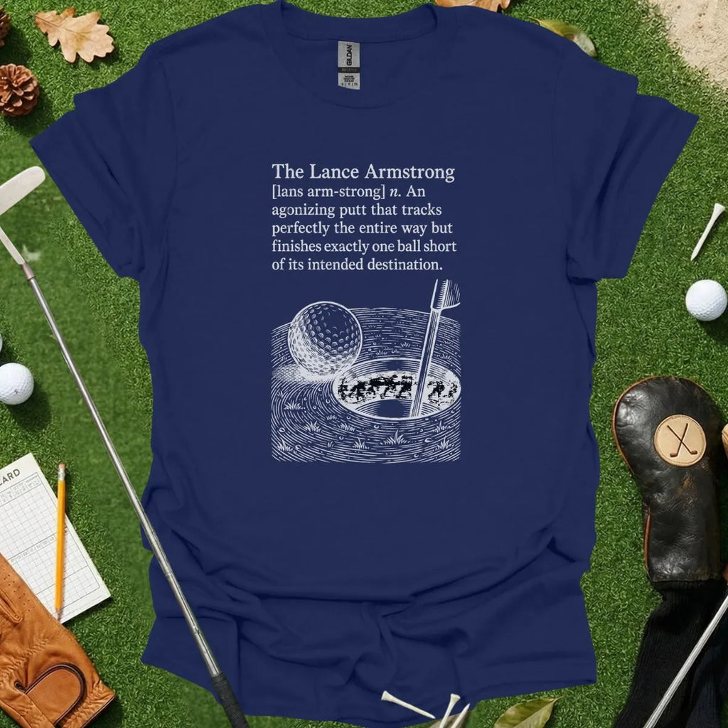 The Lance Armstrong Dictionary Definition Tee